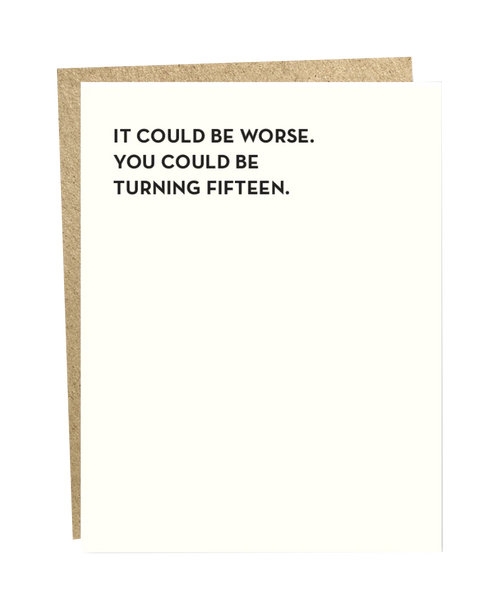 You Could Be Turning Fifteen