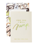 For You I Will Jump
