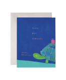 Slow but Sincere