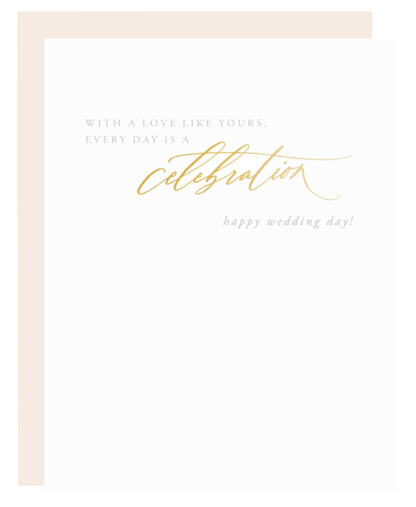 Every Day is a Celebration
