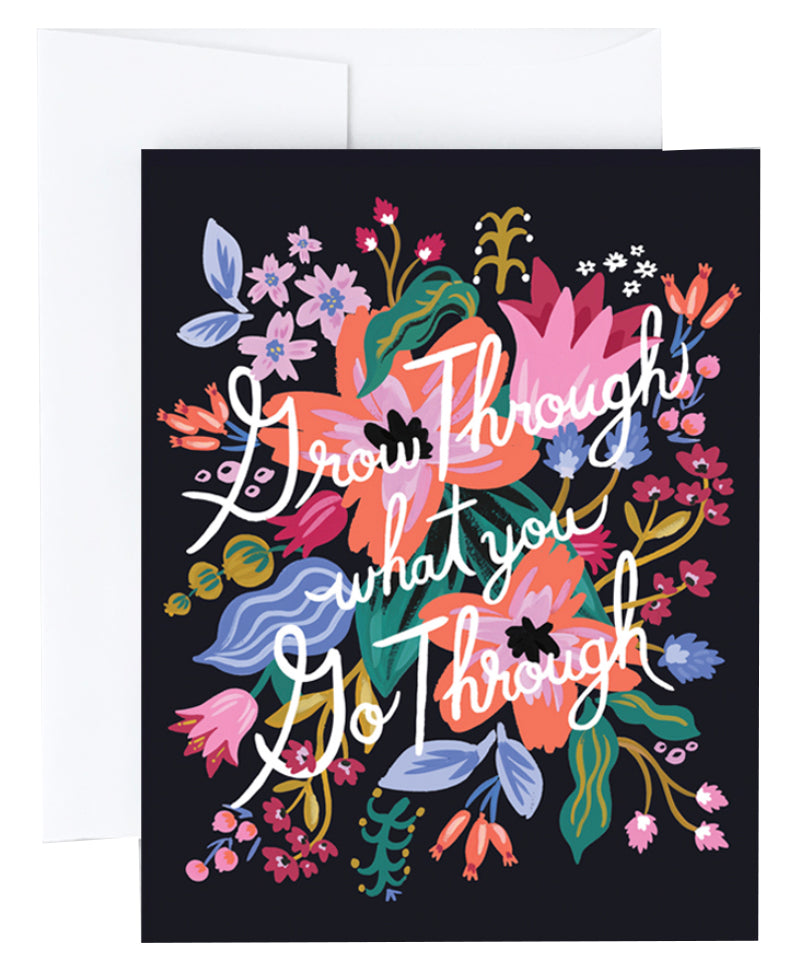 Grow Through What You Go Through