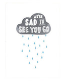 Sad to See You Go