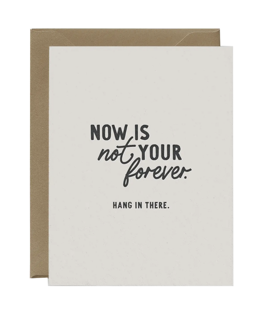Now is Not Your Forever