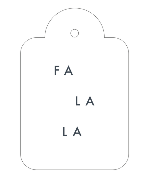 *Fa La La Gift Tags