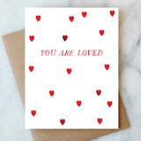 You Are Loved Greeting Card