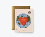 You Make the World Better Card