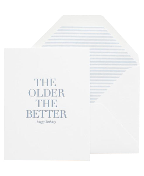 Older the Better
