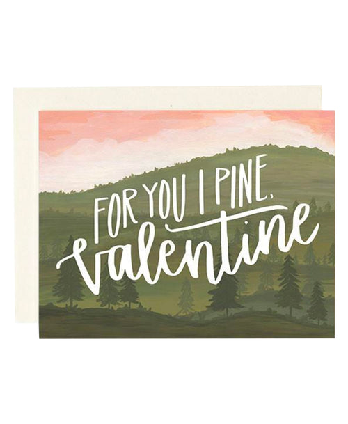 Pine Valentine
