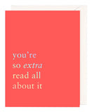 You're So Extra